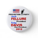 jack_fellure_prohibition_party_button_2012-p145513313644399536z7qmj_125.jpg
