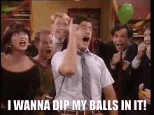 dip-my-balls.gif