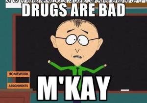 mr-mackey-south-park-drugs-are-bad-mkay-1.jpg